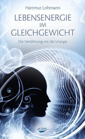 Lohmann |  Lebensenergie im Gleichgewicht | Buch |  Sack Fachmedien