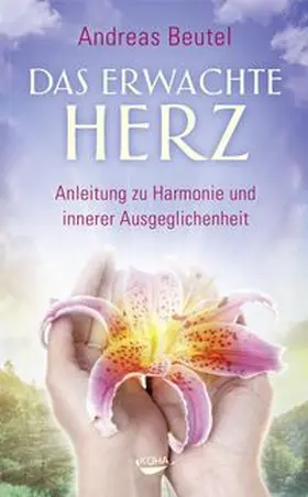 Beutel |  Das erwachte Herz | Buch |  Sack Fachmedien