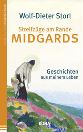 Storl | Streifzüge am Rande Midgards | Buch | 978-3-86728-269-7 | sack.de
