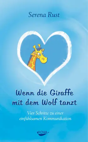 Rust |  Wenn die Giraffe mit dem Wolf tanzt | eBook | Sack Fachmedien