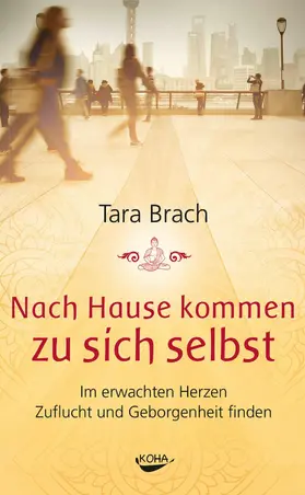 Brach |  Nach Hause kommen zu sich selbst | eBook | Sack Fachmedien