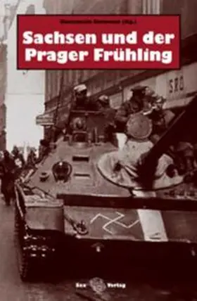 Hermann |  Sachsen und der Prager Frühling | Buch |  Sack Fachmedien