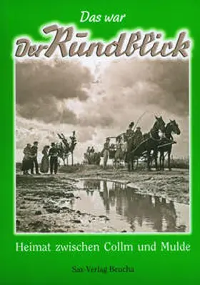 Müller |  Das war der Rundblick | Buch |  Sack Fachmedien