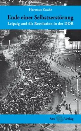 Zwahr |  Ende einer Selbstzerstörung | Buch |  Sack Fachmedien
