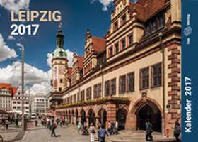  Kalender Leipzig 2017 | Sonstiges |  Sack Fachmedien