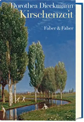 Dieckmann |  Kirschenzeit | Buch |  Sack Fachmedien
