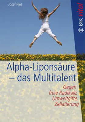 Pies |  Alpha-Liponsäure  - das Multitalent | Buch |  Sack Fachmedien