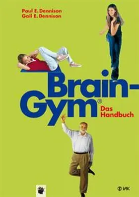 Dennison |  Brain-Gym® - das Handbuch | Buch |  Sack Fachmedien