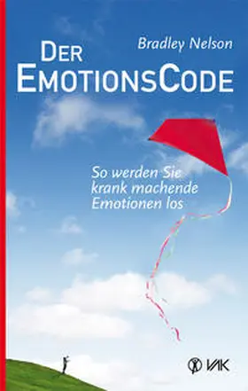 Nelson |  Der Emotionscode | Buch |  Sack Fachmedien