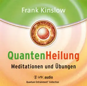 Kinslow |  Quantenheilung - Meditationen und Übungen | Sonstiges |  Sack Fachmedien