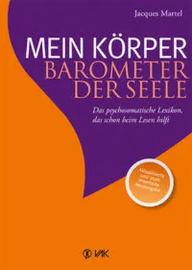 Martel |  Mein Körper - Barometer der Seele | Buch |  Sack Fachmedien