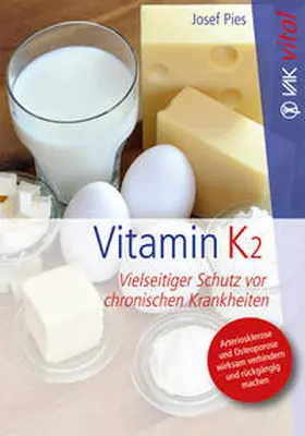 Pies |  Vitamin K2 | Buch |  Sack Fachmedien