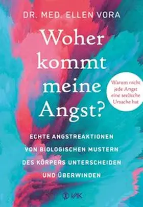 Vora | Woher kommt meine Angst? | Buch | 978-3-86731-236-3 | www.sack.de