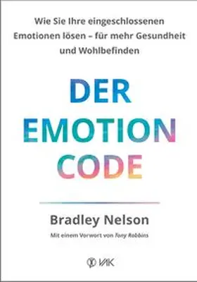 Nelson |  Der Emotionscode | Buch |  Sack Fachmedien