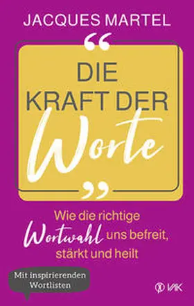 Martel |  Die Kraft der Worte | Buch |  Sack Fachmedien