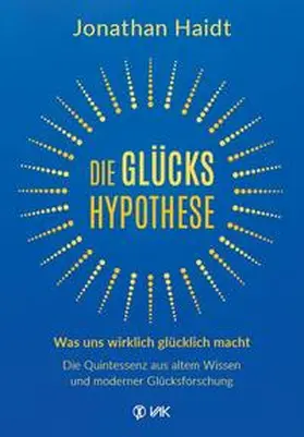 Haidt |  Die Glückshypothese | Buch |  Sack Fachmedien