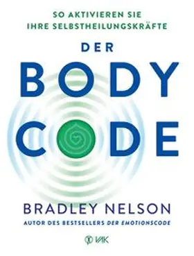 Nelson |  Der Body Code | Buch |  Sack Fachmedien