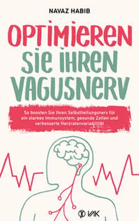 Habib |  Optimieren Sie Ihren Vagusnerv | Buch |  Sack Fachmedien