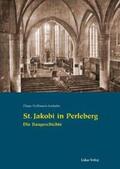 Hoffmann-Axthelm |  St. Jakobi in Perleberg | Buch |  Sack Fachmedien