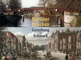 Desczyk / Thiemann |  Berliner Brücken | Buch |  Sack Fachmedien