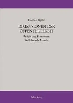 Bajohr |  Dimensionen der Öffentlichkeit | Buch |  Sack Fachmedien