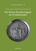 Juranek / Marbach / Hillegeist |  Der Harzer Eisenkunstguss im 19. Jahrhundert | Buch |  Sack Fachmedien