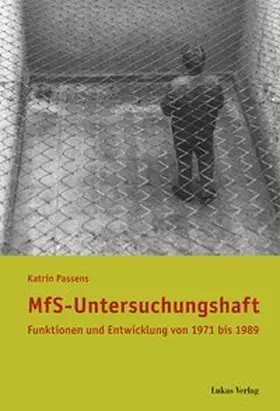 Passens | MfS-Untersuchungshaft | Buch | 978-3-86732-123-5 | sack.de