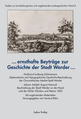 Röhn |  … ernsthafte Beyträge zur Geschichte der Stadt Werder … | Buch |  Sack Fachmedien