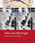 Beckers / Das Verborgene Museum |  Alice Lex-Nerlinger 1893-1975 | Buch |  Sack Fachmedien