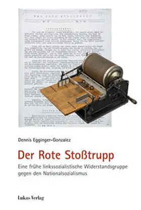 Egginger-Gonzalez | Der Rote Stoßtrupp | Buch | 978-3-86732-274-4 | www.sack.de