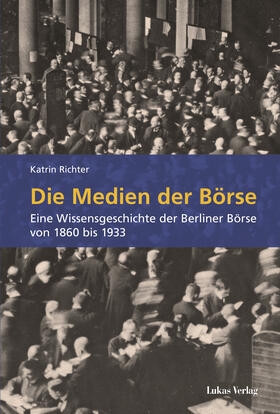 Richter | Die Medien der Börse | Buch | 978-3-86732-356-7 | sack.de
