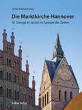 Volkhardt / Druzynski von Boetticher / Fischer |  Die Marktkirche Hannover | Buch |  Sack Fachmedien