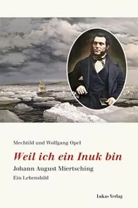 Opel |  Weil ich ein Inuk bin | Buch |  Sack Fachmedien