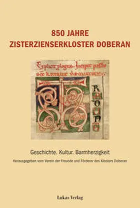 Verein der Freunde und Förderer des Klosters Doberan |  850 Jahre Zisterzienserkloster Doberan | Buch |  Sack Fachmedien