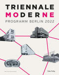 Huber / Buschfeld |  Triennale der Moderne | Buch |  Sack Fachmedien