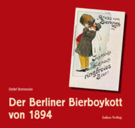 Brennecke |  Der Berliner Bierboykott von 1894 | Buch |  Sack Fachmedien