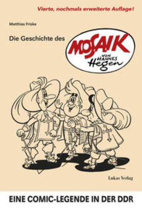 Friske | Die Geschichte des 'Mosaik' von Hannes Hegen | Buch | 978-3-86732-462-5 | sack.de