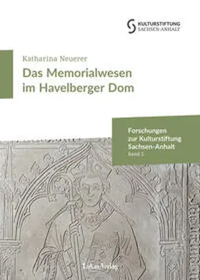 Neuerer |  Das Memorialwesen im Havelberger Dom | Buch |  Sack Fachmedien