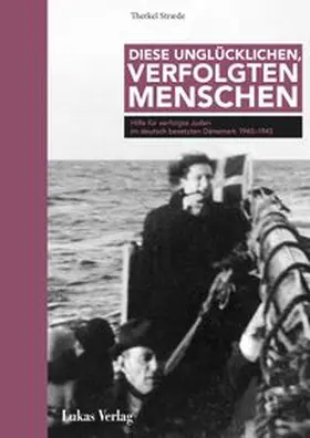 Stræde |  Diese unglücklichen, verfolgten Menschen | Buch |  Sack Fachmedien