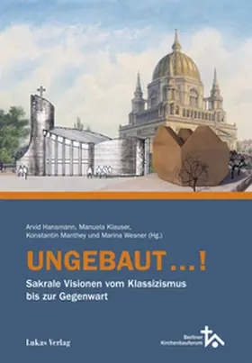 Wesner / Hansmann / Klauser |  Ungebaut...! | Buch |  Sack Fachmedien