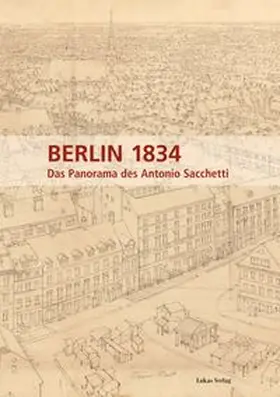 Stiftung Stadtmuseum Berlin |  Berlin 1834 | Buch |  Sack Fachmedien