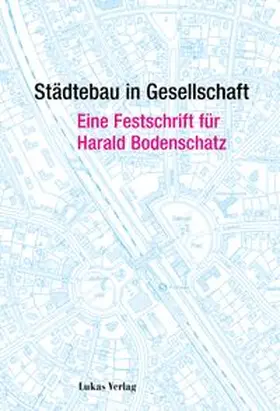Nöfer / Welch Guerra |  Städtebau in Gesellschaft | Buch |  Sack Fachmedien