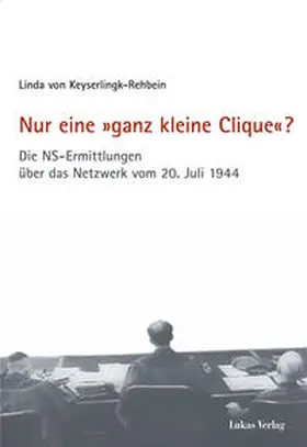 von Keyserlingk-Rehbein |  Nur eine »ganz kleine Clique«? | eBook | Sack Fachmedien