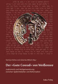 Kühne / Mötsch |  Der »Gute Conrad« von Weißensee | eBook | Sack Fachmedien