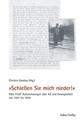 Sandow |  »Schießen Sie mich nieder!« | eBook | Sack Fachmedien