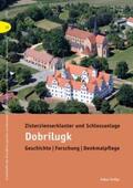 Drachenberg |  Zisterzienserkloster und Schlossanlage Dobrilugk | Buch |  Sack Fachmedien