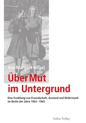 Vogel / Hercher / Schieb | Über Mut im Untergrund | E-Book | sack.de