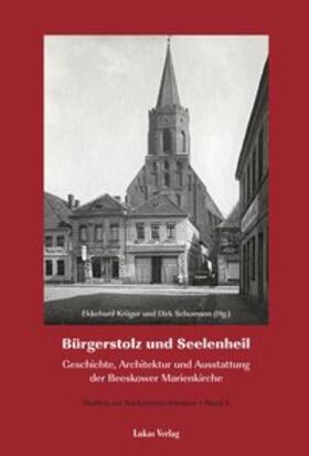 Krüger / Schumann | Studien zur Backsteinarchitektur / Bürgerstolz und Seelenheil | E-Book | sack.de