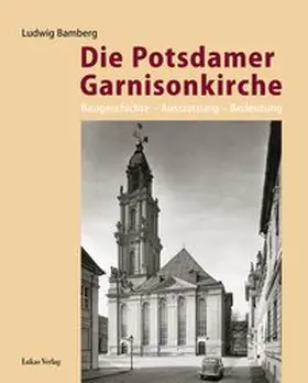 Bamberg |  Die Potsdamer Garnisonkirche | eBook | Sack Fachmedien