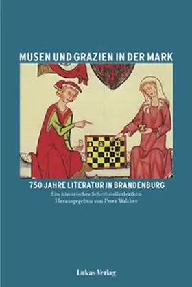 Walther |  Musen und Grazien in der Mark. 750 Jahre Literatur in Brandenburg | eBook | Sack Fachmedien